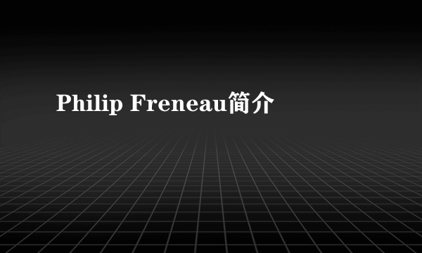 Philip Freneau简介